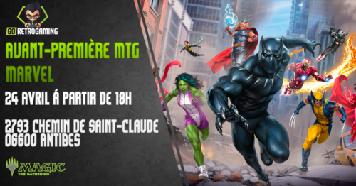 Billet pour l'avant-première Magic The Gathering : Marvel du 24 Juin 2026 à partir de 18h chez GoRetroGaming Antibes